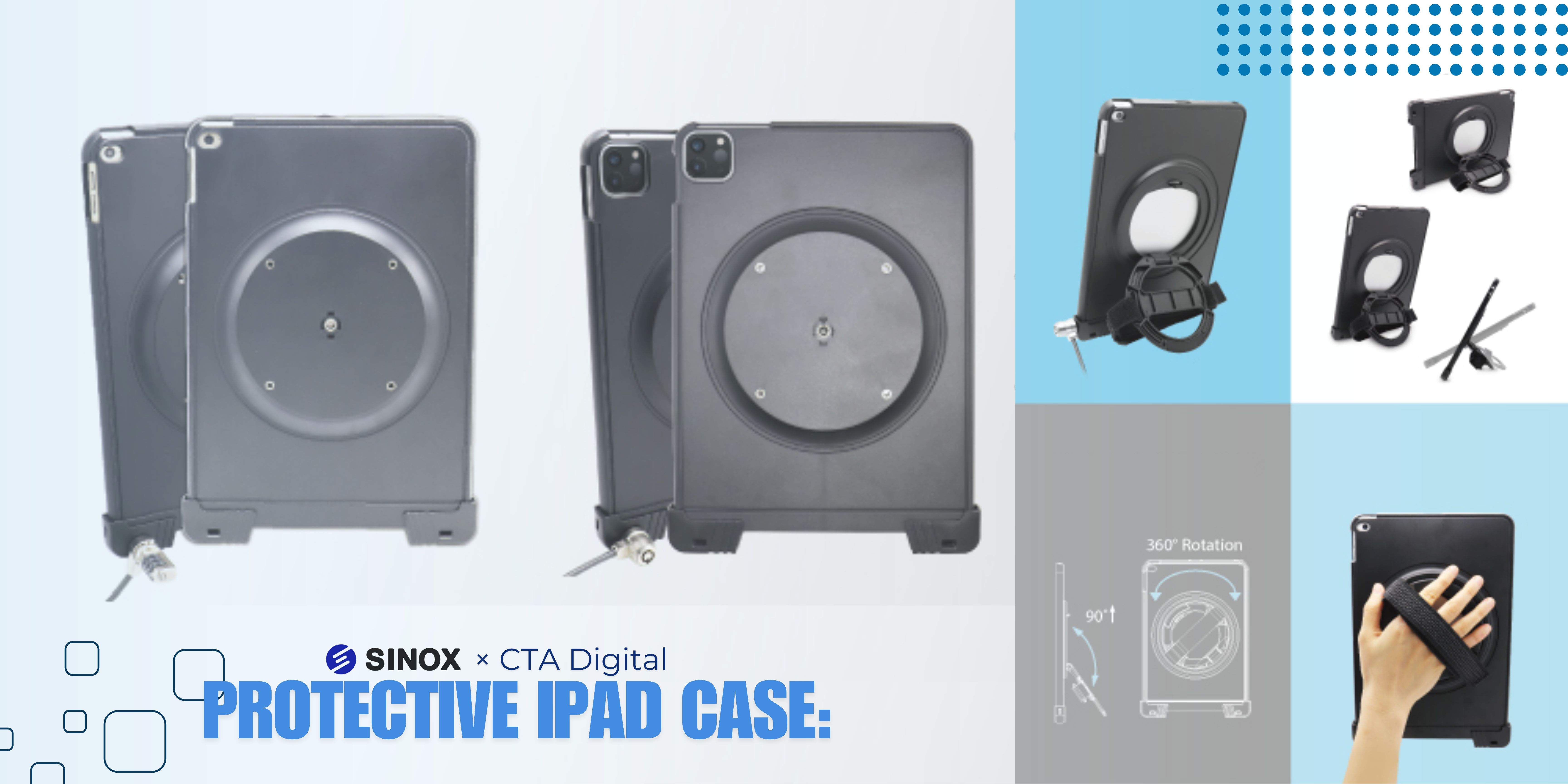 Sinox × CTA Digital protective iPad cases with built-in security features. Highlights include tough ABS design, 360° rotation, and theft protection for various iPad models. Perfect for professionals and secure device handling.