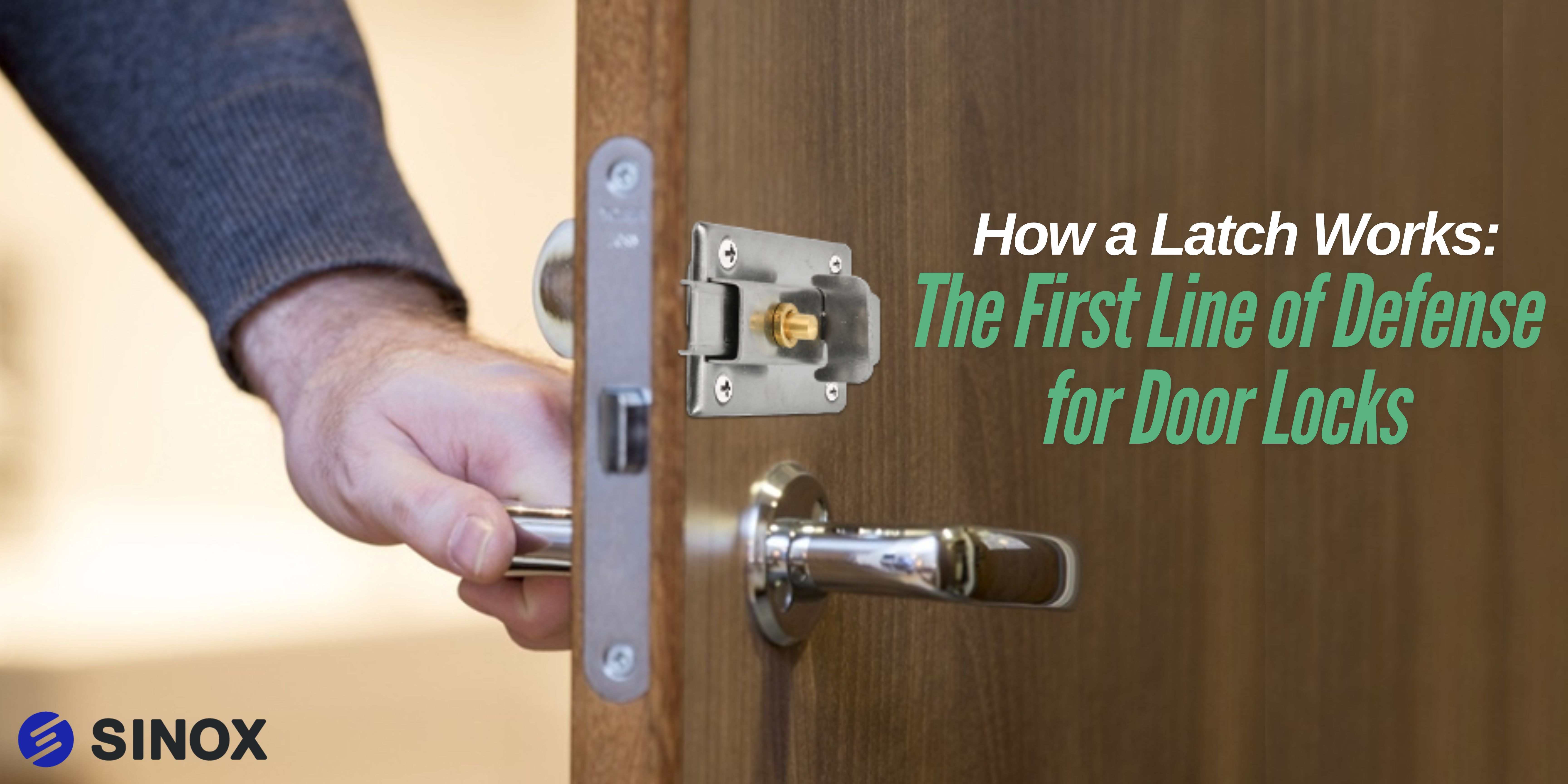 proimages/Media_Room/Industry_News/Latchbolts/33_11zon.jpg A person holding a door handle while demonstrating how a latch works, highlighting its role as the first line of defense for door locks. Sinox logo included