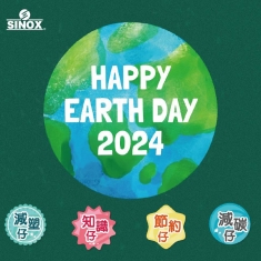 SINOX響應國際世界地球日